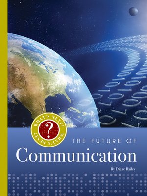 cover image of The Future of Communication